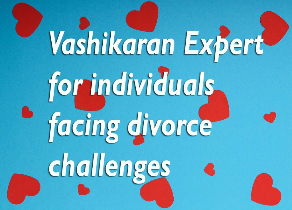 Vashikaran Expert for individuals