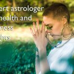 Expert astrologer for health and wellness insights